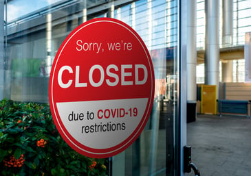 Business closed due to COVID-19 restrictions