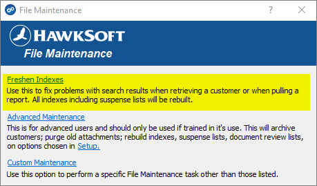 HawkSoft Freshen Indexes window